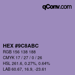 カラーコード: HEX #9C8ABC | qconv.com