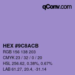 カラーコード: HEX #9C8ACB | qconv.com