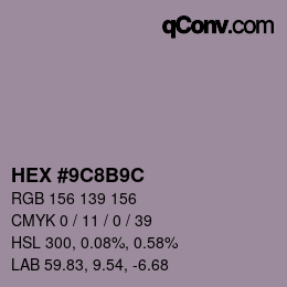 Color code: HEX #9C8B9C | qconv.com