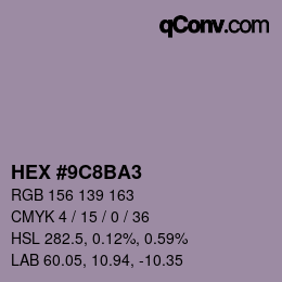 Color code: HEX #9C8BA3 | qconv.com