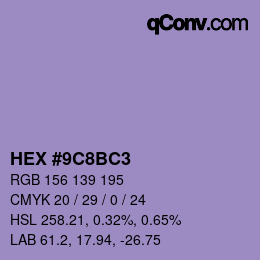 カラーコード: HEX #9C8BC3 | qconv.com