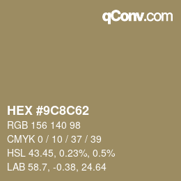 Color code: HEX #9C8C62 | qconv.com