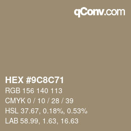 Color code: HEX #9C8C71 | qconv.com