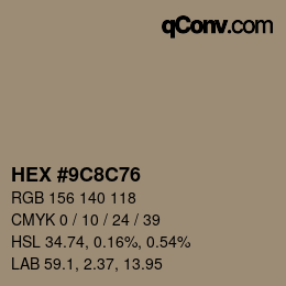 Color code: HEX #9C8C76 | qconv.com