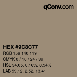 Color code: HEX #9C8C77 | qconv.com