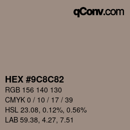 Color code: HEX #9C8C82 | qconv.com