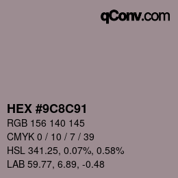 Farbcode: HEX #9C8C91 | qconv.com