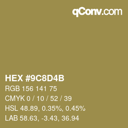 Color code: HEX #9C8D4B | qconv.com