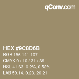 Color code: HEX #9C8D6B | qconv.com