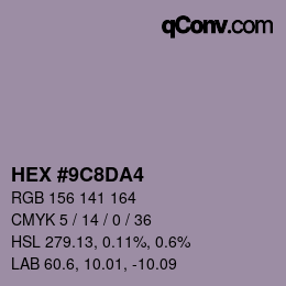 颜色代码: HEX #9C8DA4 | qconv.com