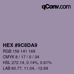 カラーコード: HEX #9C8DA9 | qconv.com