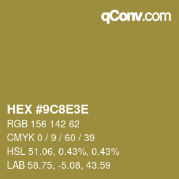 Color code: HEX #9C8E3E | qconv.com