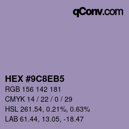 カラーコード: HEX #9C8EB5 | qconv.com