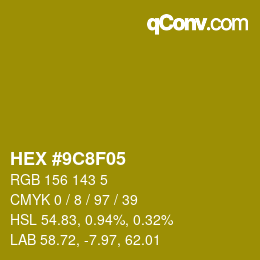 Farbcode: HEX #9C8F05 | qconv.com