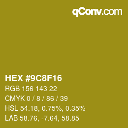 カラーコード: HEX #9C8F16 | qconv.com