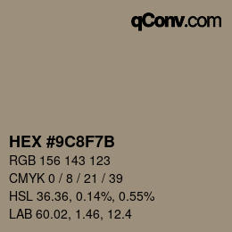 Color code: HEX #9C8F7B | qconv.com