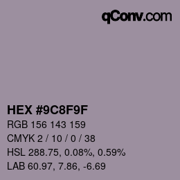 Color code: HEX #9C8F9F | qconv.com