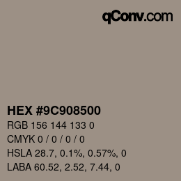 Color code: HEX #9C908500 | qconv.com