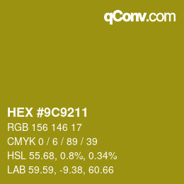 Color code: HEX #9C9211 | qconv.com