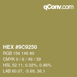 Farbcode: HEX #9C9250 | qconv.com