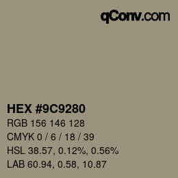 Color code: HEX #9C9280 | qconv.com