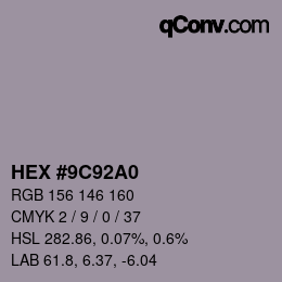Farbcode: HEX #9C92A0 | qconv.com