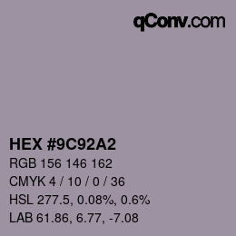 Farbcode: HEX #9C92A2 | qconv.com