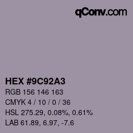 Color code: HEX #9C92A3 | qconv.com