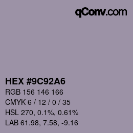カラーコード: HEX #9C92A6 | qconv.com