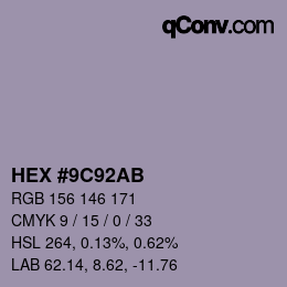Farbcode: HEX #9C92AB | qconv.com