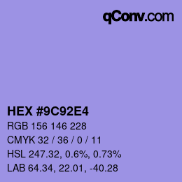 カラーコード: HEX #9C92E4 | qconv.com