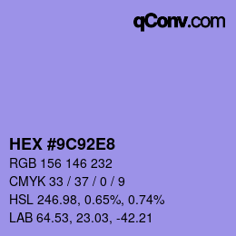 カラーコード: HEX #9C92E8 | qconv.com