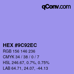 カラーコード: HEX #9C92EC | qconv.com