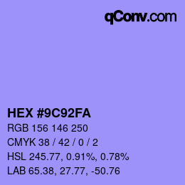 カラーコード: HEX #9C92FA | qconv.com