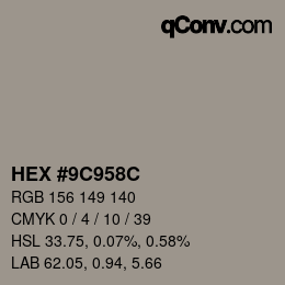 颜色代码: HEX #9C958C | qconv.com