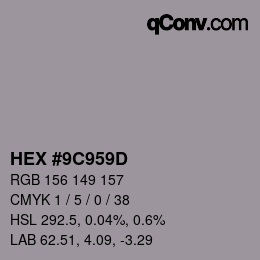 Color code: HEX #9C959D | qconv.com