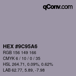 Color code: HEX #9C95A6 | qconv.com