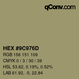 颜色代码: HEX #9C976D | qconv.com