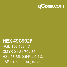 Farbcode: HEX #9C992F | qconv.com