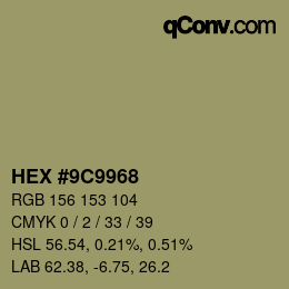 Color code: HEX #9C9968 | qconv.com