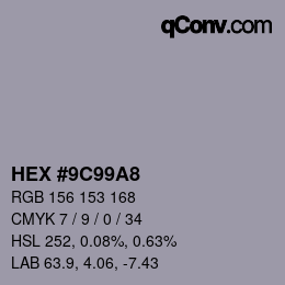 カラーコード: HEX #9C99A8 | qconv.com