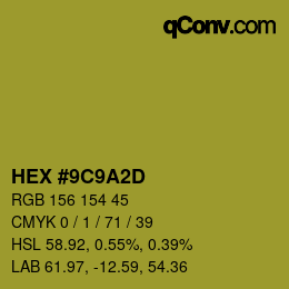 Color code: HEX #9C9A2D | qconv.com