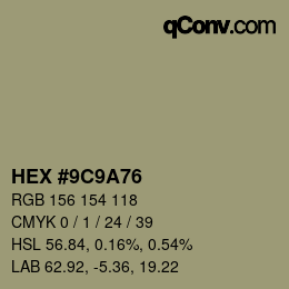 Color code: HEX #9C9A76 | qconv.com