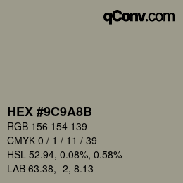 颜色代码: HEX #9C9A8B | qconv.com