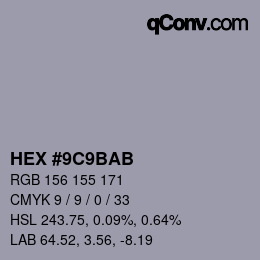 颜色代码: HEX #9C9BAB | qconv.com
