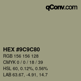 Color code: HEX #9C9C80 | qconv.com