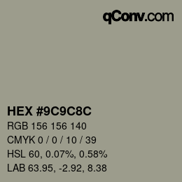 Color code: HEX #9C9C8C | qconv.com