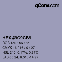 Color code: HEX #9C9CB9 | qconv.com