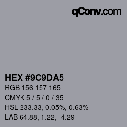 Color code: HEX #9C9DA5 | qconv.com