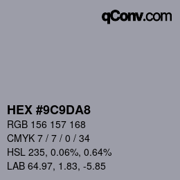 Color code: HEX #9C9DA8 | qconv.com